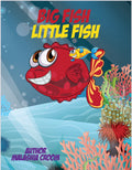 Big Fish, Little Fish Childrens Book